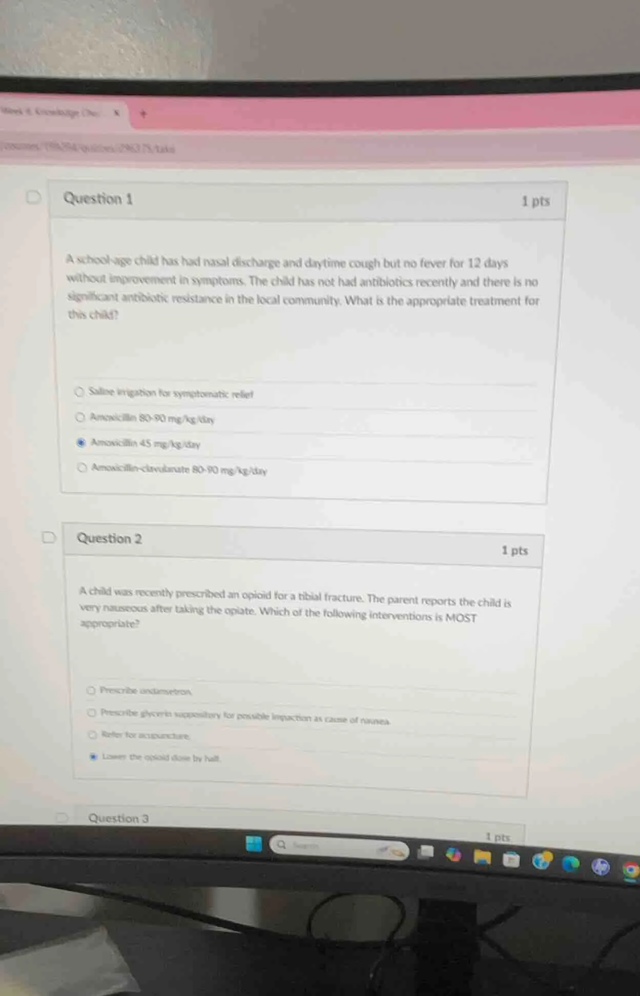 question 1 1 pts a school - age child has had nasal discharge and dayti…