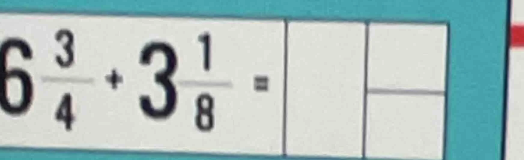 6\\frac{3}{4} + 3\\frac{1}{8} =