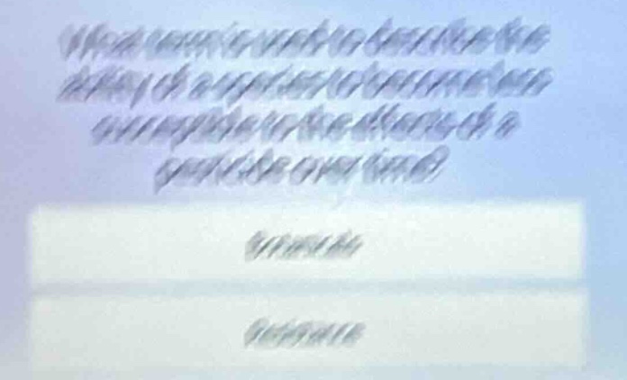 what term is used to describe the ability of a species to become less s…