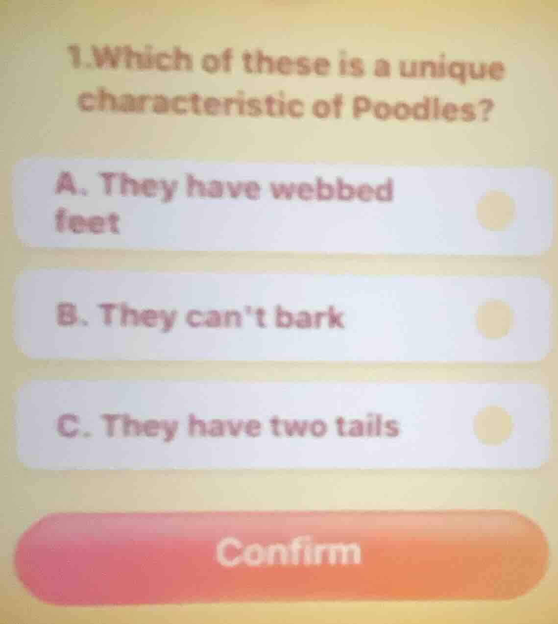 1.which of these is a unique characteristic of poodles? a. they have we…