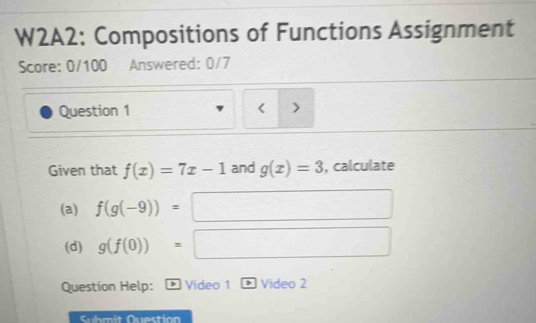 w2a2: compositions of functions assignment score: 0/100 answered: 0/7 q…