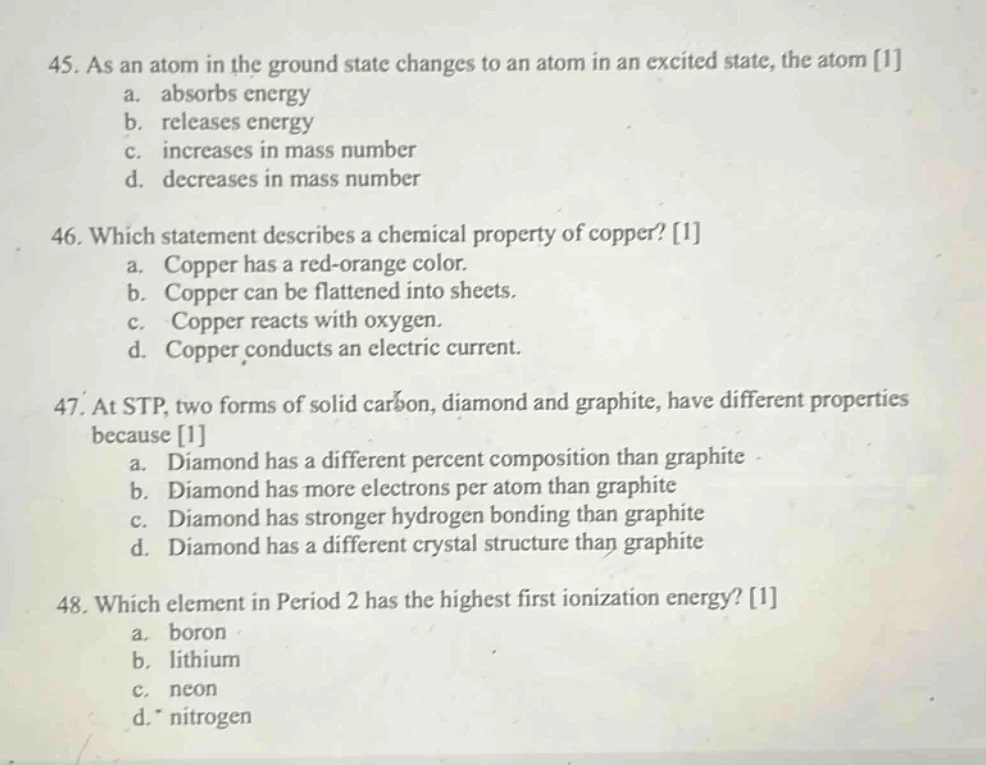 45. as an atom in the ground state changes to an atom in an excited sta…