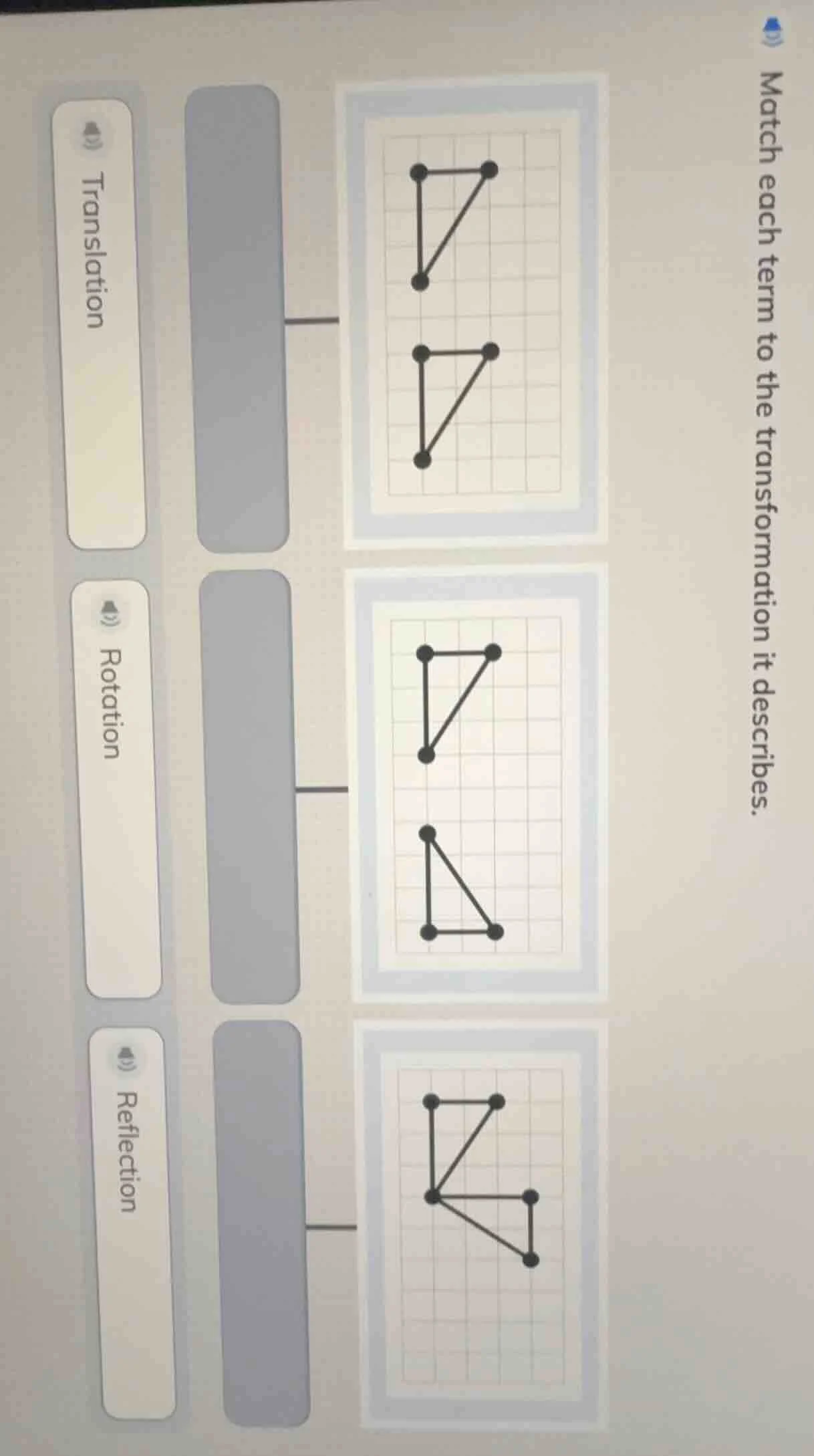 match each term to the transformation it describes. translation rotatio…