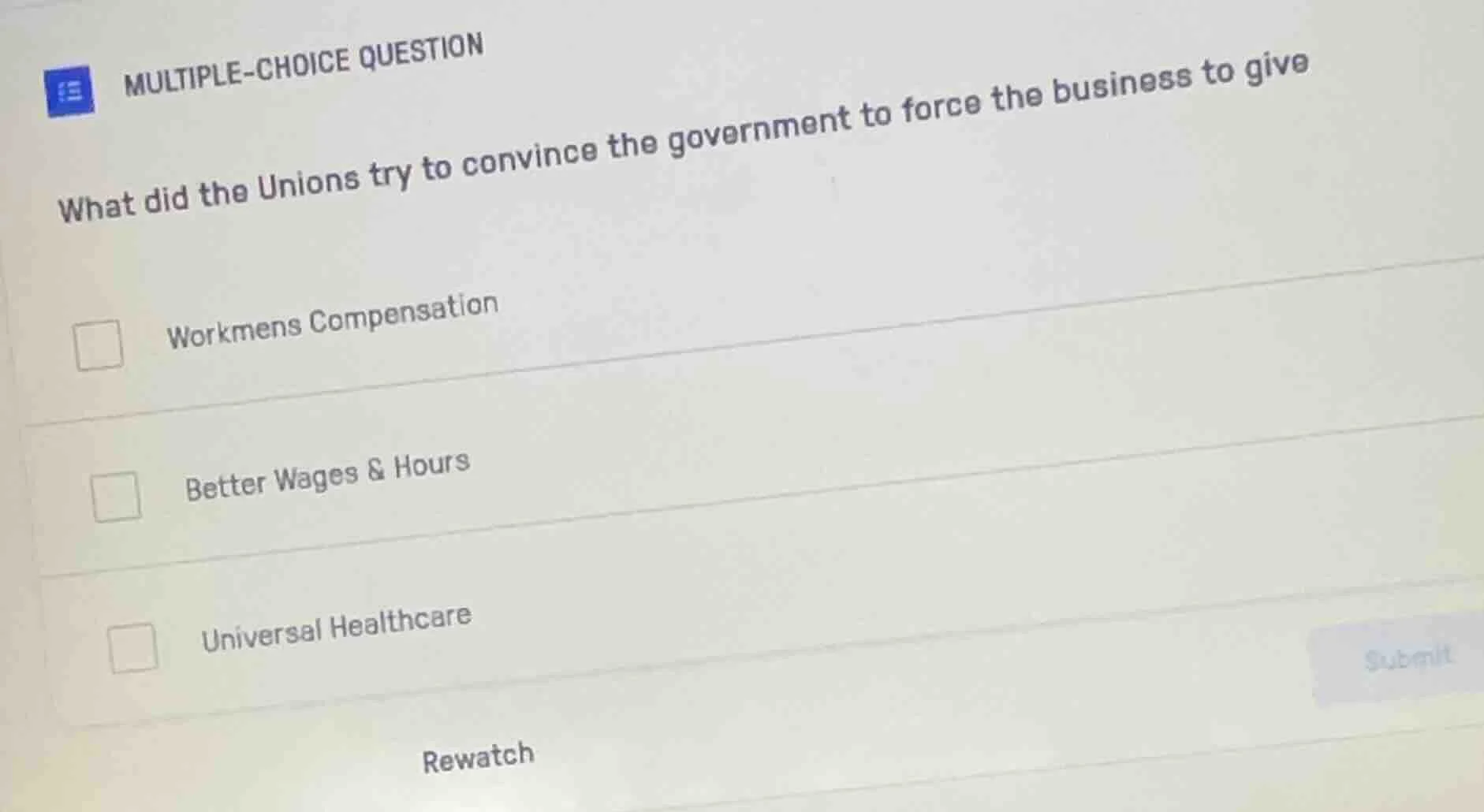 multiple-choice question what did the unions try to convince the govern…