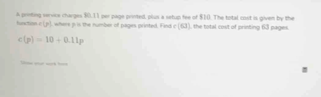 a printing service charges $0.11 per page printed, plus a setup fee of …