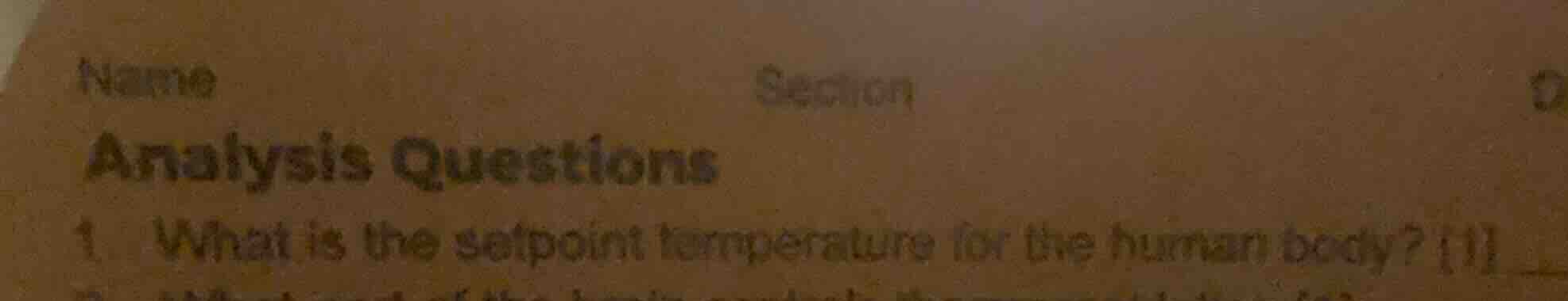 name section analysis questions 1. what is the setpoint temperature for…
