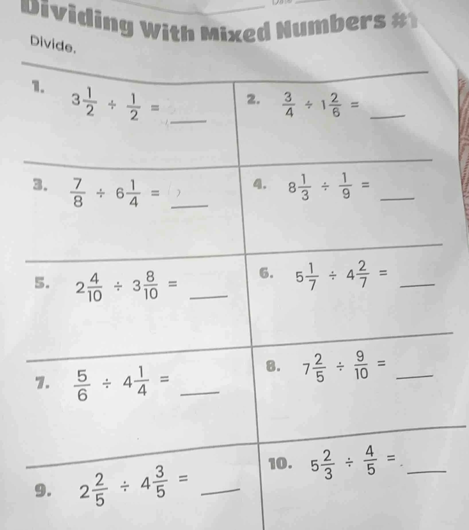 dividing with mixed numbers #1 divide. 1. $3\\frac{1}{2} \\div \\frac{1…