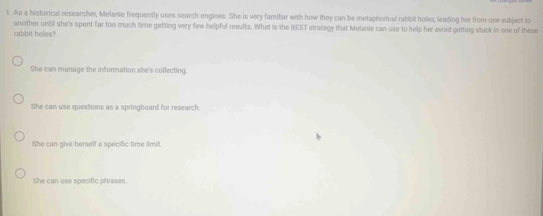 1. as a historical researcher, melanie frequently uses search engines. …