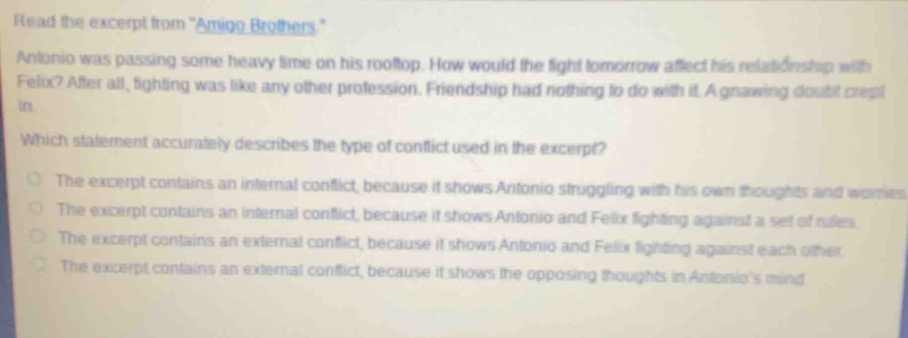 read the excerpt from \amigo brothers.\ antonio was passing some heavy …
