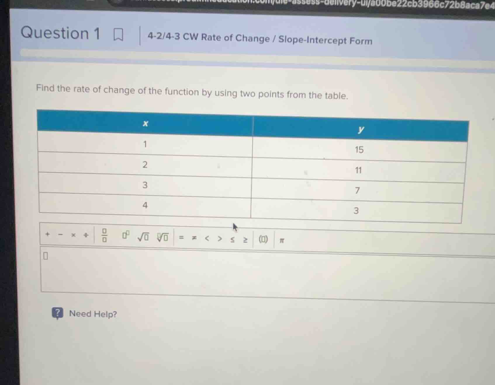 question 1 | 4-2/4-3 cw rate of change / slope-intercept form find the …