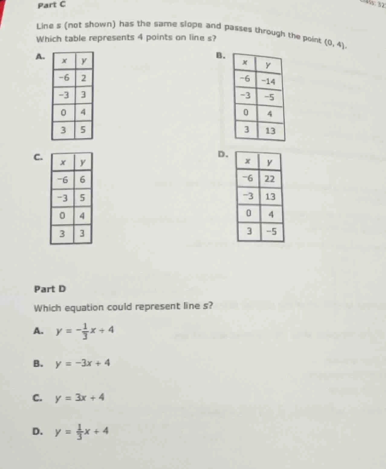 part c line s (not shown) has the same slope and passes through the poi…