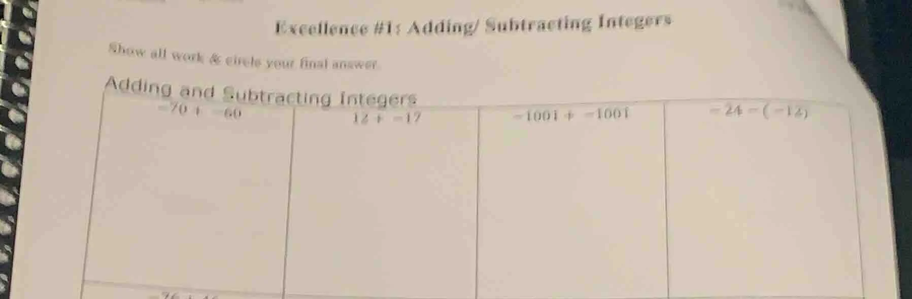 excellence #1: adding/ subtracting integers show all work & circle your…
