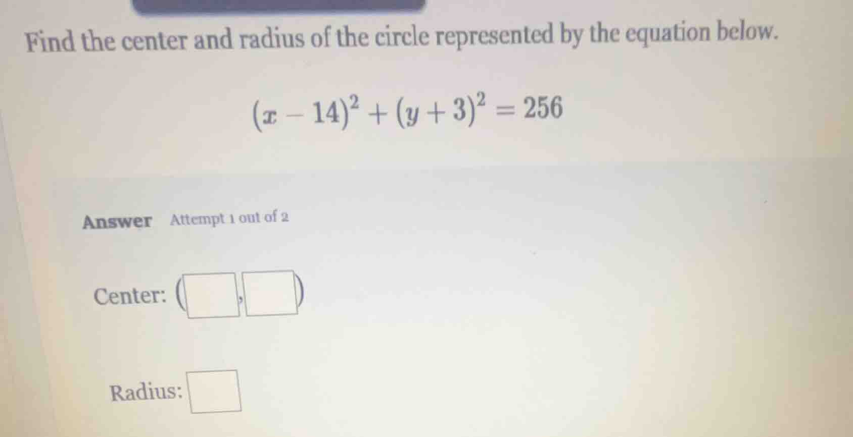 find the center and radius of the circle represented by the equation be…