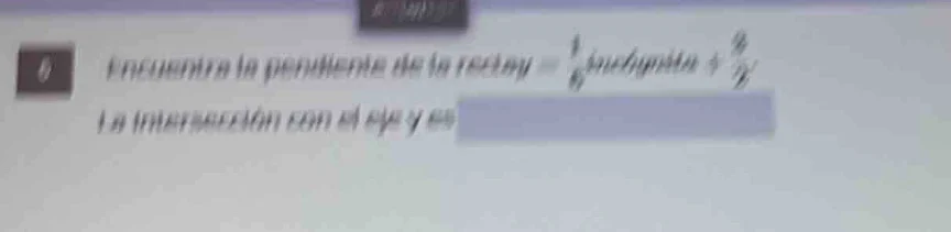 6 encuentra la pendiente de la recta ( y = \frac{1}{6}x + \frac{9}{2} )…