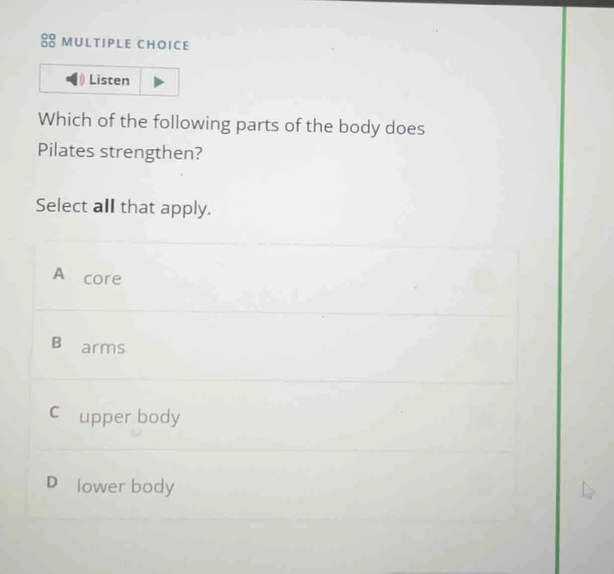 multiple choice listen which of the following parts of the body does pi…