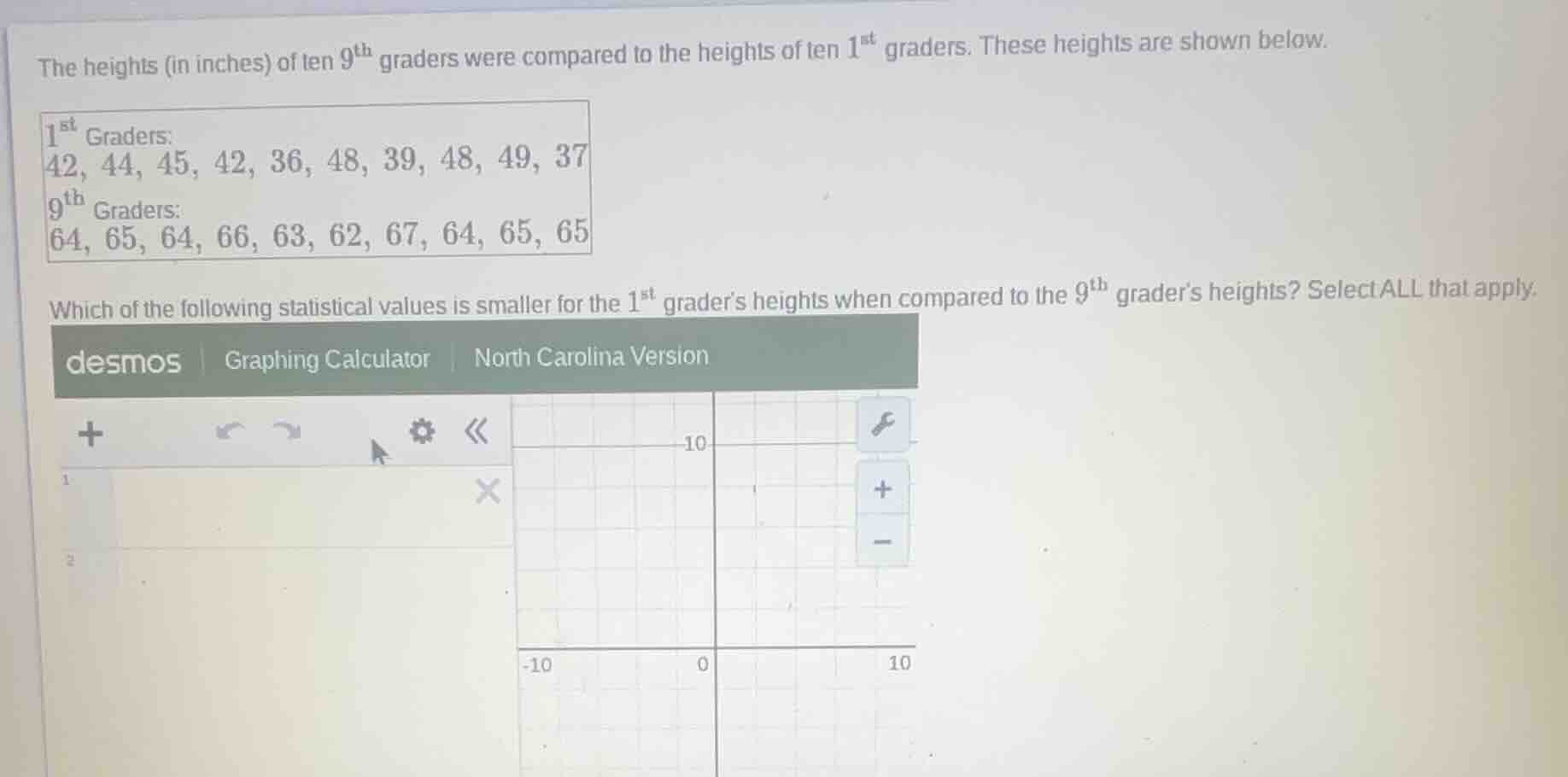 the heights (in inches) of ten $9^{\\text{th}}$ graders were compared t…