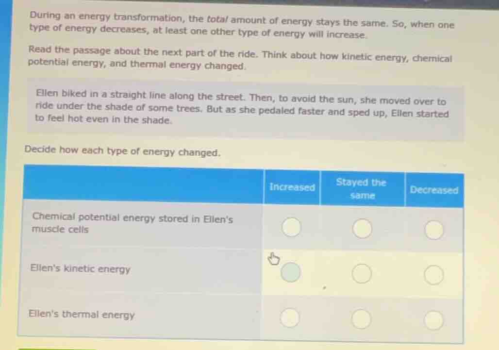 during an energy transformation, the total amount of energy stays the s…