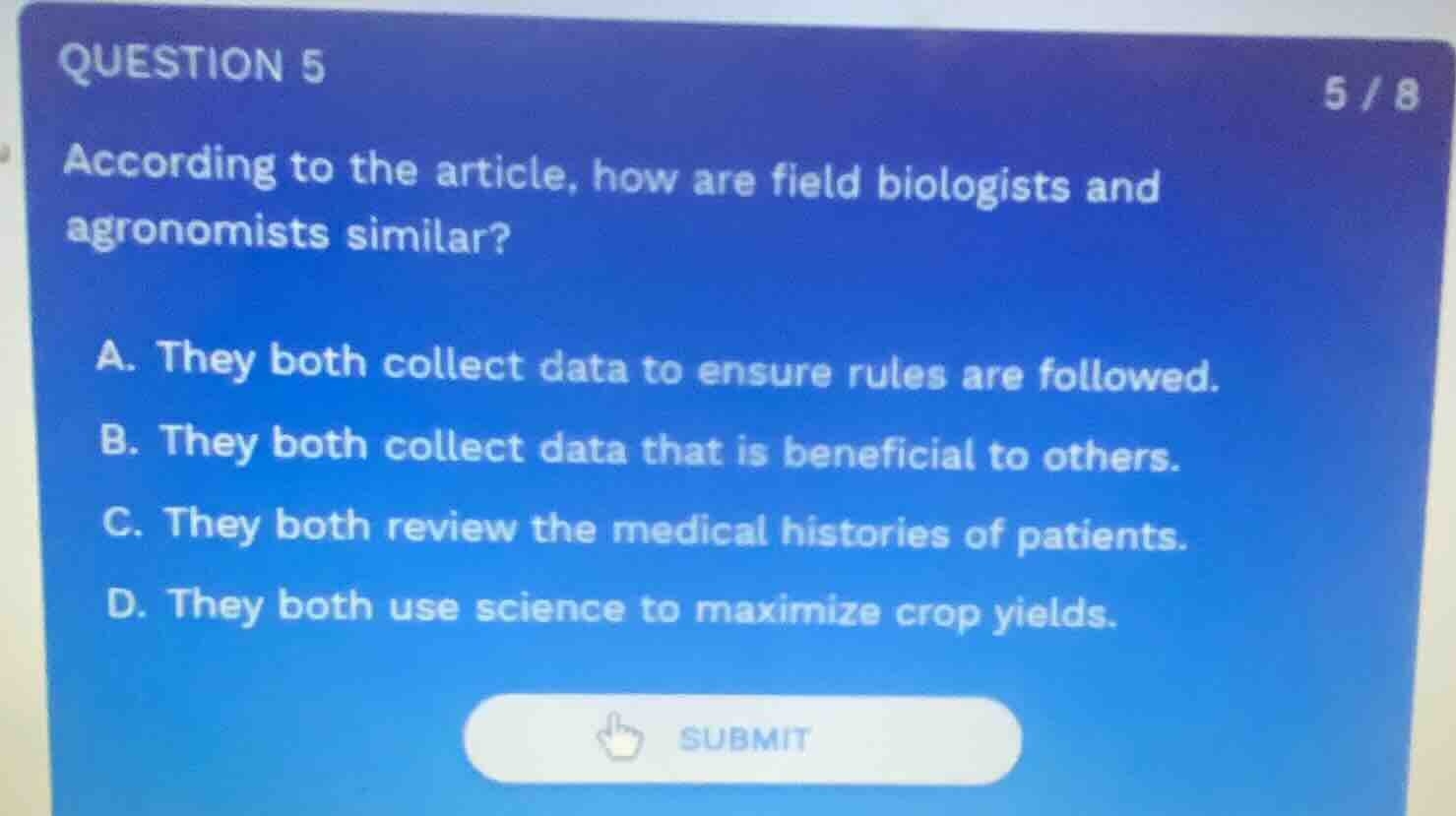 question 5 5 / 8 according to the article, how are field biologists and…