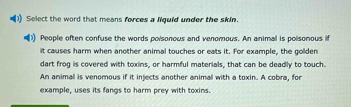 select the word that means forces a liquid under the skin. people often…