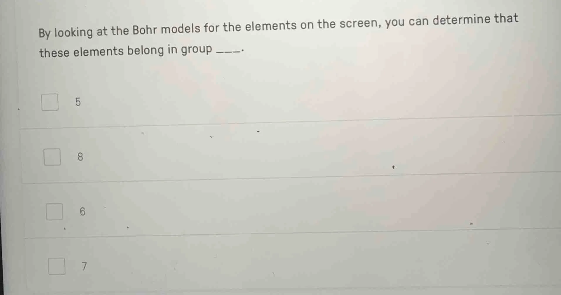by looking at the bohr models for the elements on the screen, you can d…
