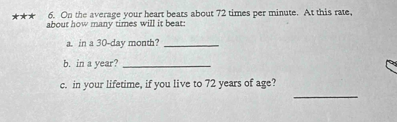 ★★★ 6. on the average your heart beats about 72 times per minute. at th…