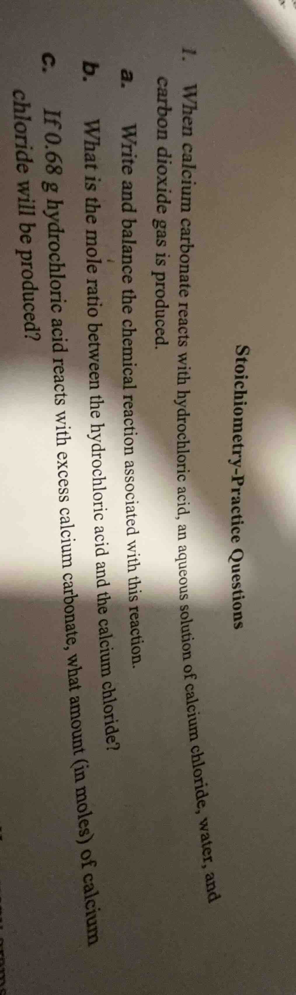 stoichiometry-practice questions 1. when calcium carbonate reacts with …