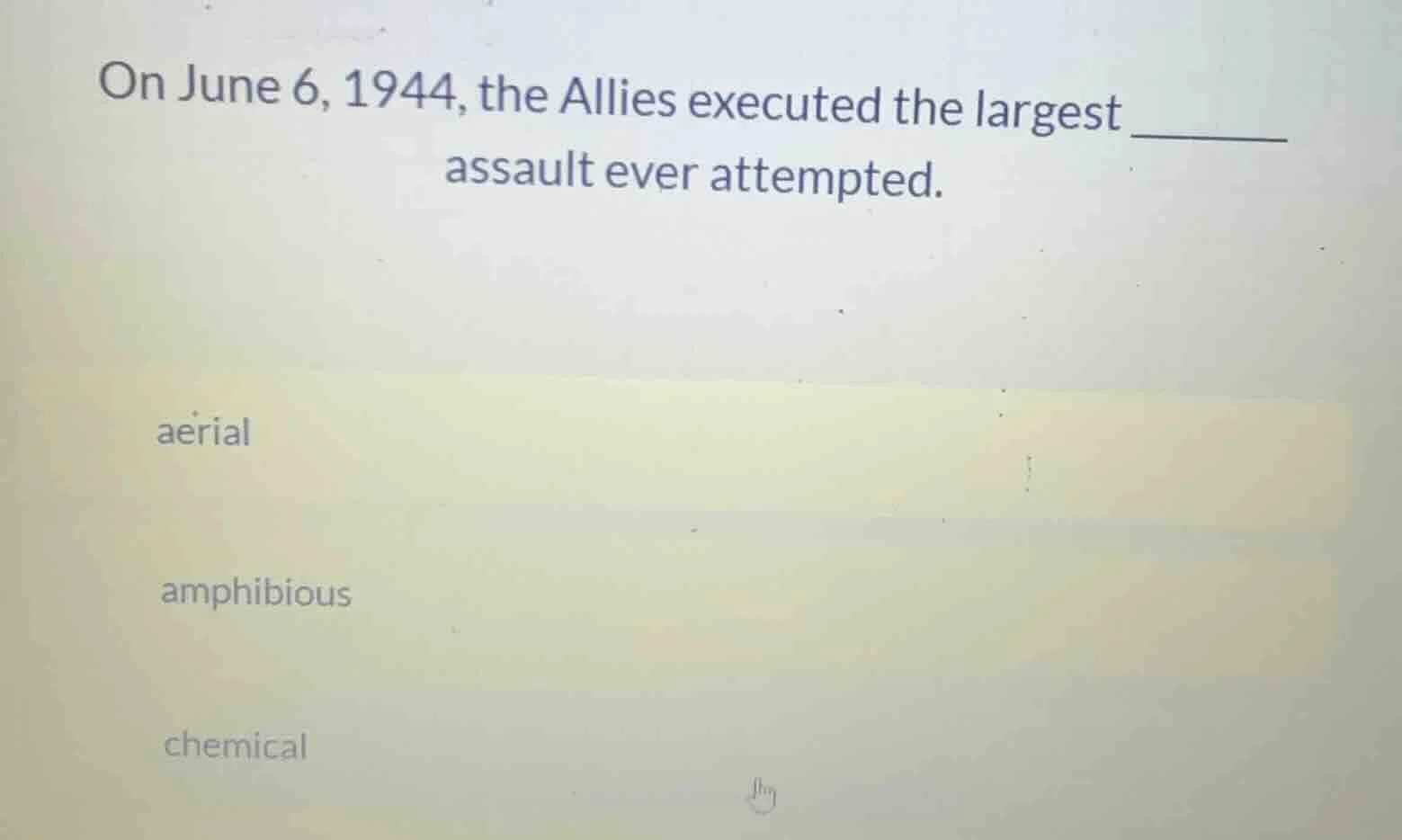 on june 6, 1944, the allies executed the largest ______ assault ever at…