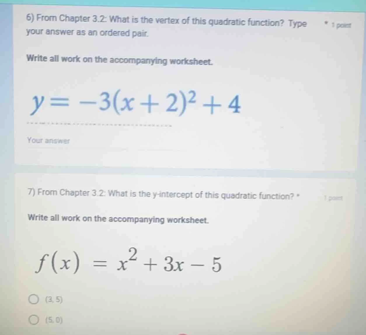 6) from chapter 3.2: what is the vertex of this quadratic function? typ…