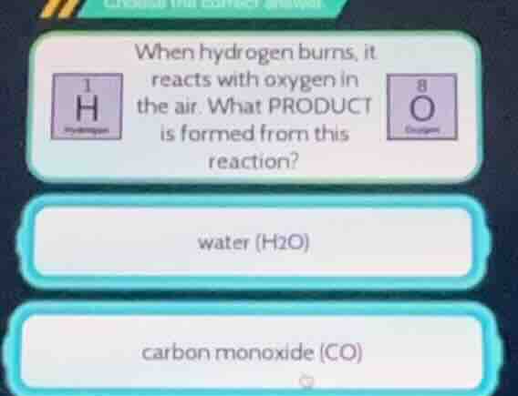 when hydrogen burns, it reacts with oxygen in the air. what product is …