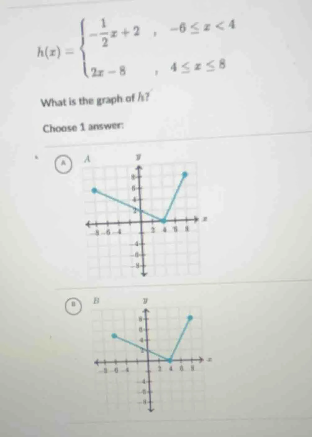 h(x) = \\begin{cases} -\\dfrac{1}{2}x + 2 &, -6 \\leq x < 4 \\\\ 2x - 8…