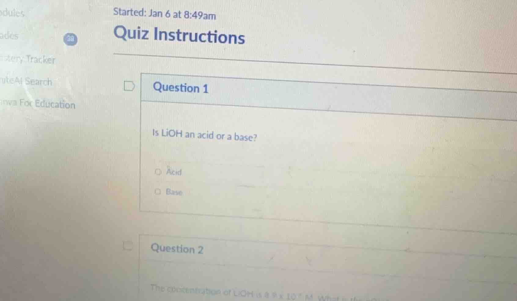 quiz instructions question 1 is lioh an acid or a base? acid base quest…