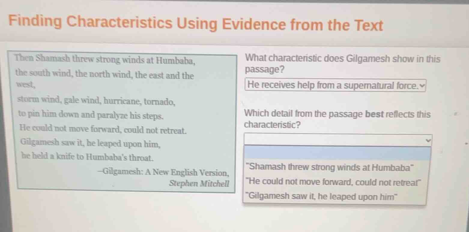 finding characteristics using evidence from the text then shamash threw…