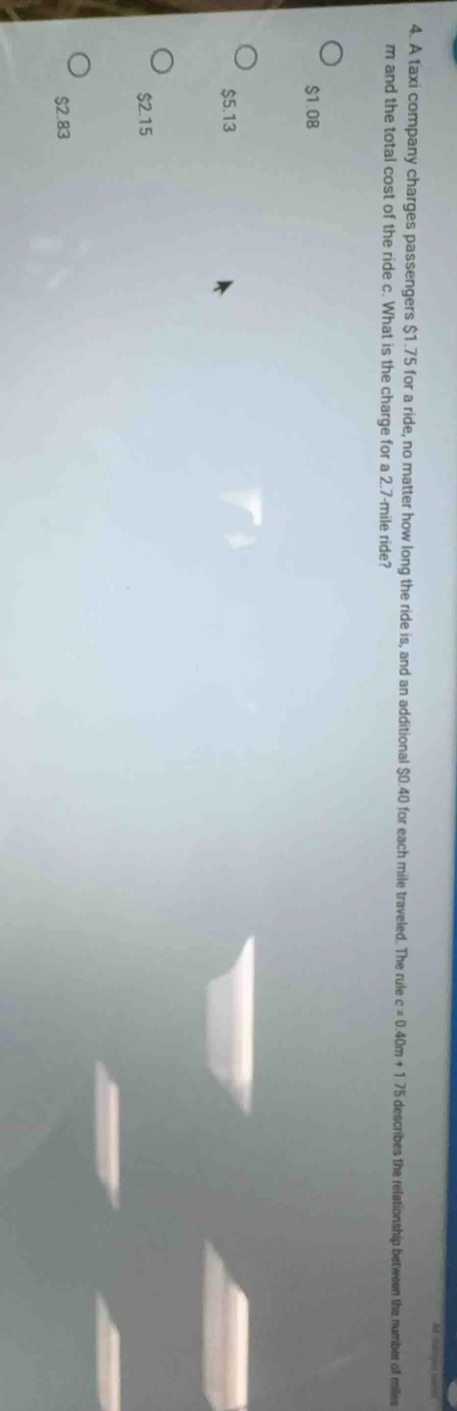 4. a taxi company charges passengers $1.75 for a ride, no matter how lo…