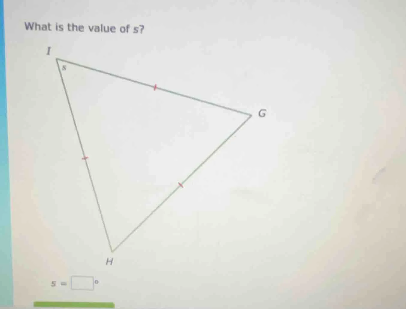 what is the value of s? i g h s = \\boxed{}^\\circ