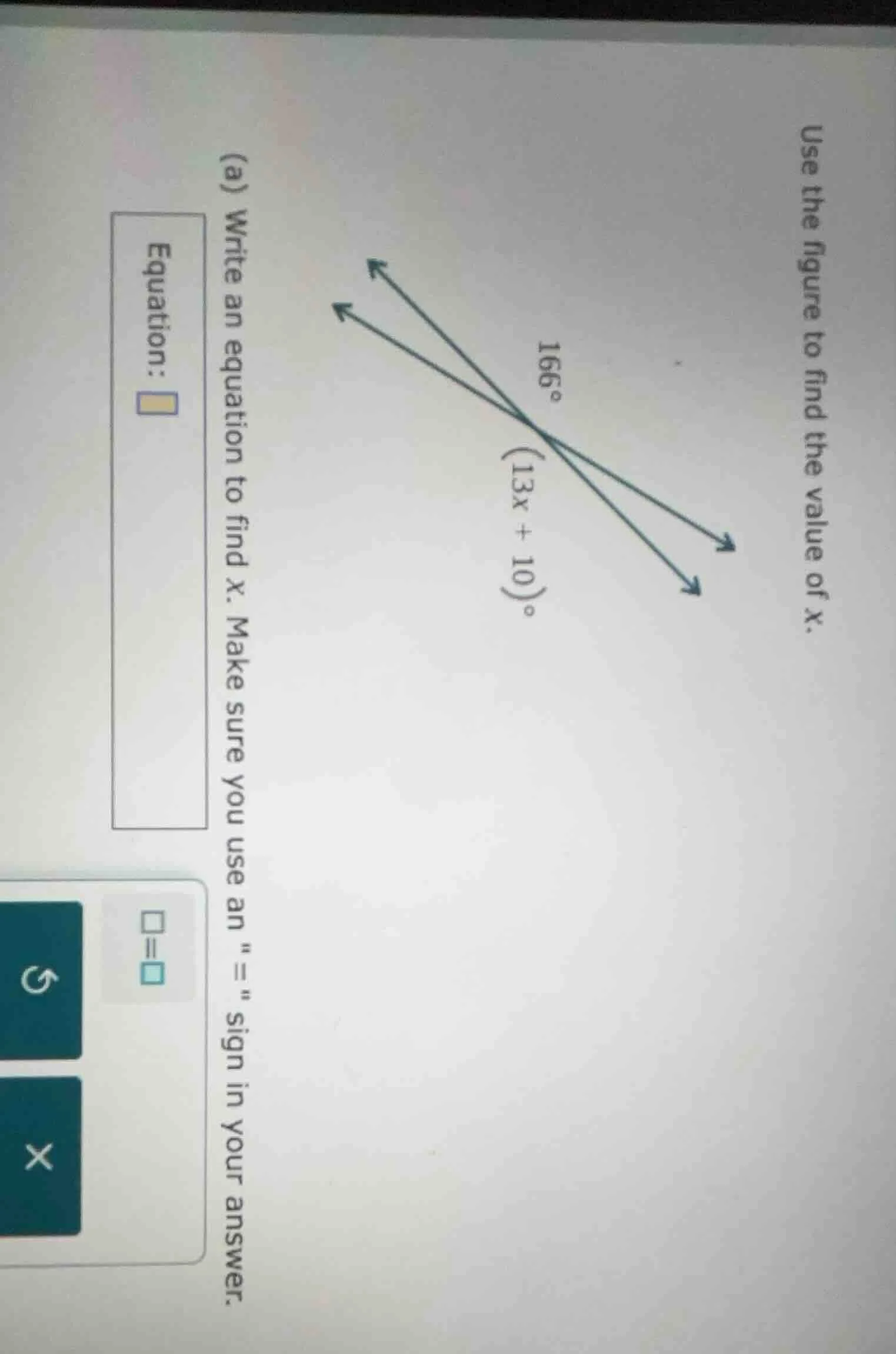 use the figure to find the value of x. (a) write an equation to find x.…