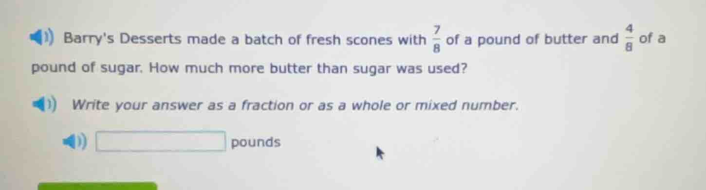 barrys desserts made a batch of fresh scones with \\(\\frac{7}{8}\\) of…