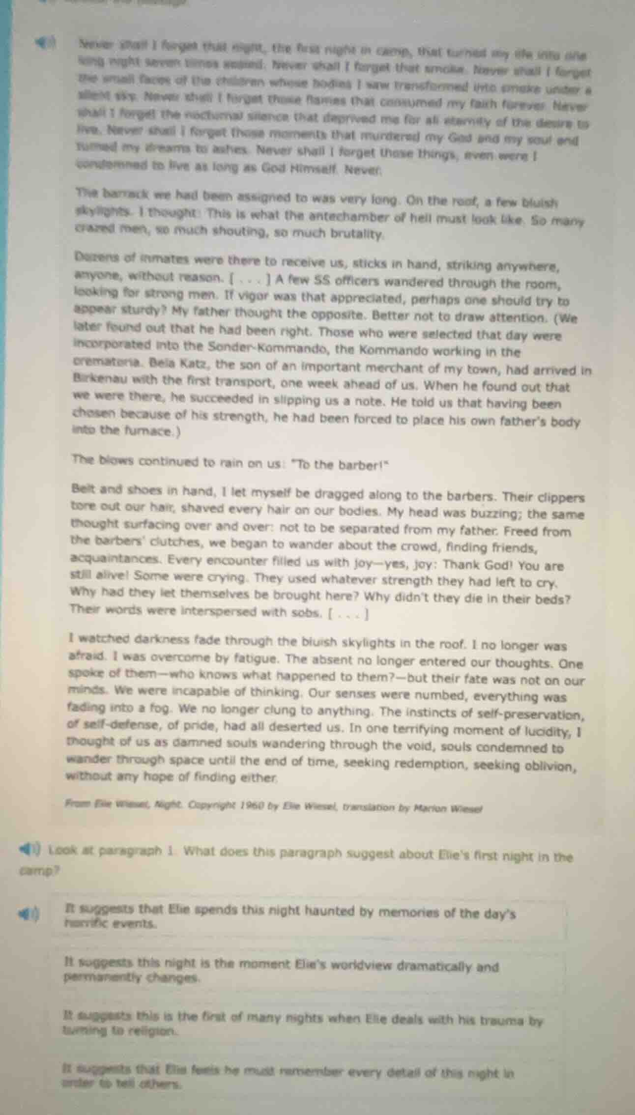 never shall i forget that night, the first night in camp, that turned m…