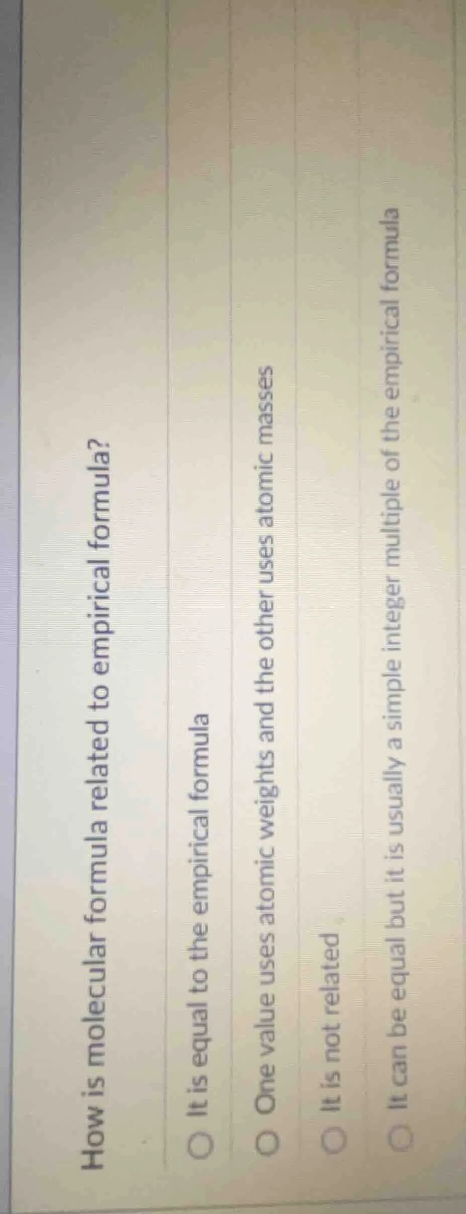 how is molecular formula related to empirical formula? it is equal to t…