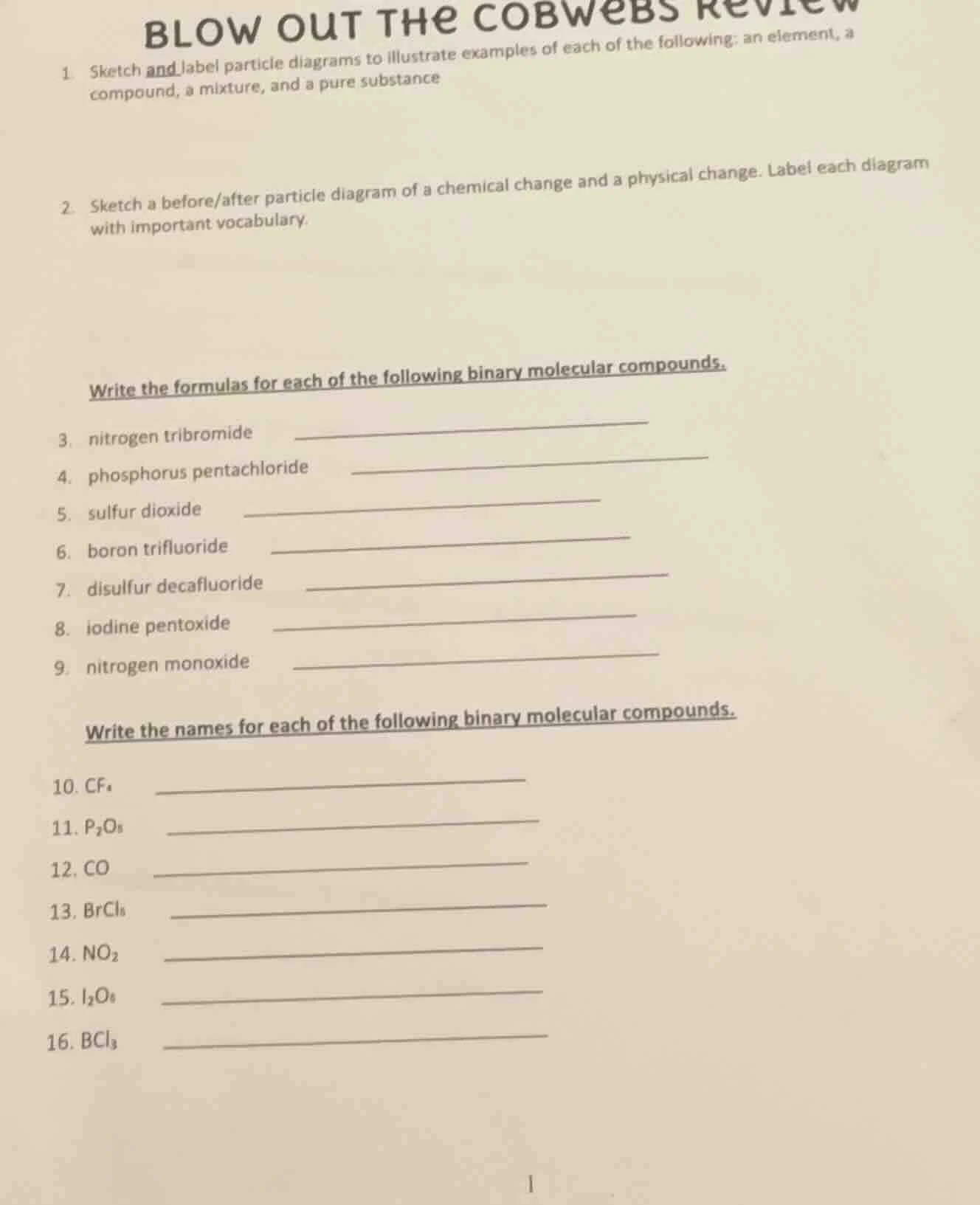 blow out the cobwebs review 1. sketch and label particle diagrams to il…