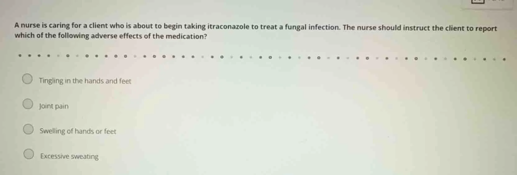 a nurse is caring for a client who is about to begin taking itraconazol…
