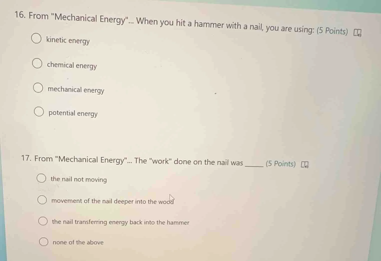 16. from \mechanical energy\... when you hit a hammer with a nail, you …