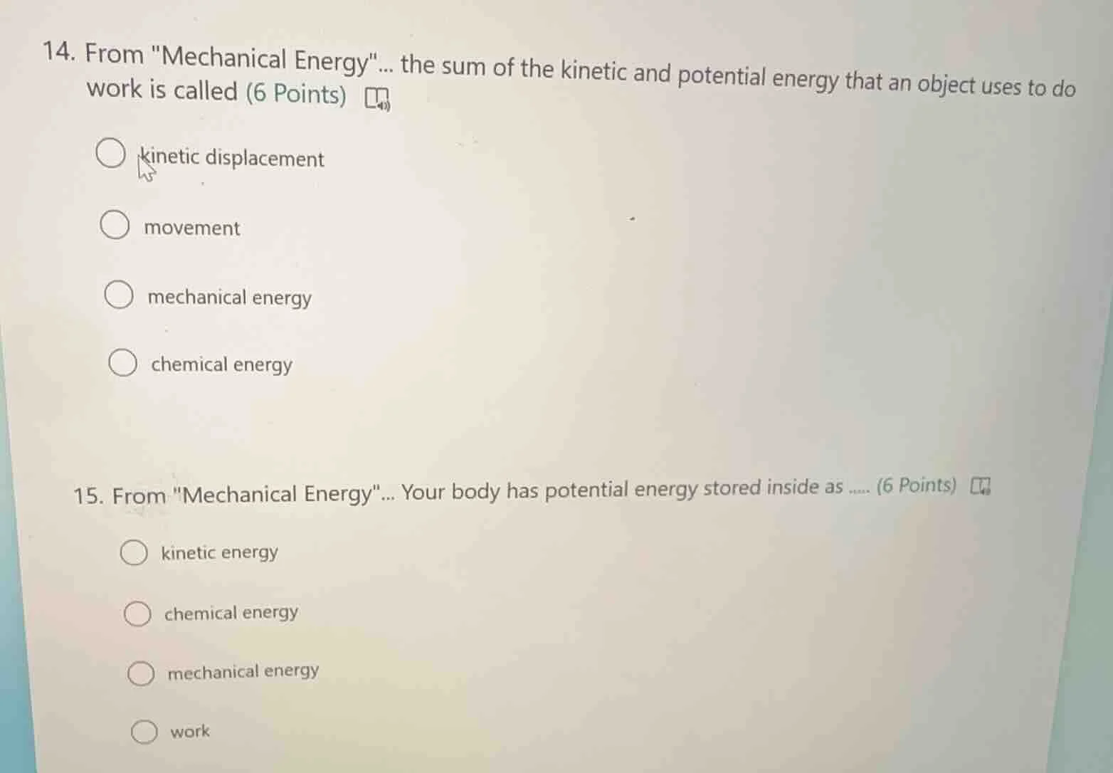 14. from \mechanical energy\... the sum of the kinetic and potential en…