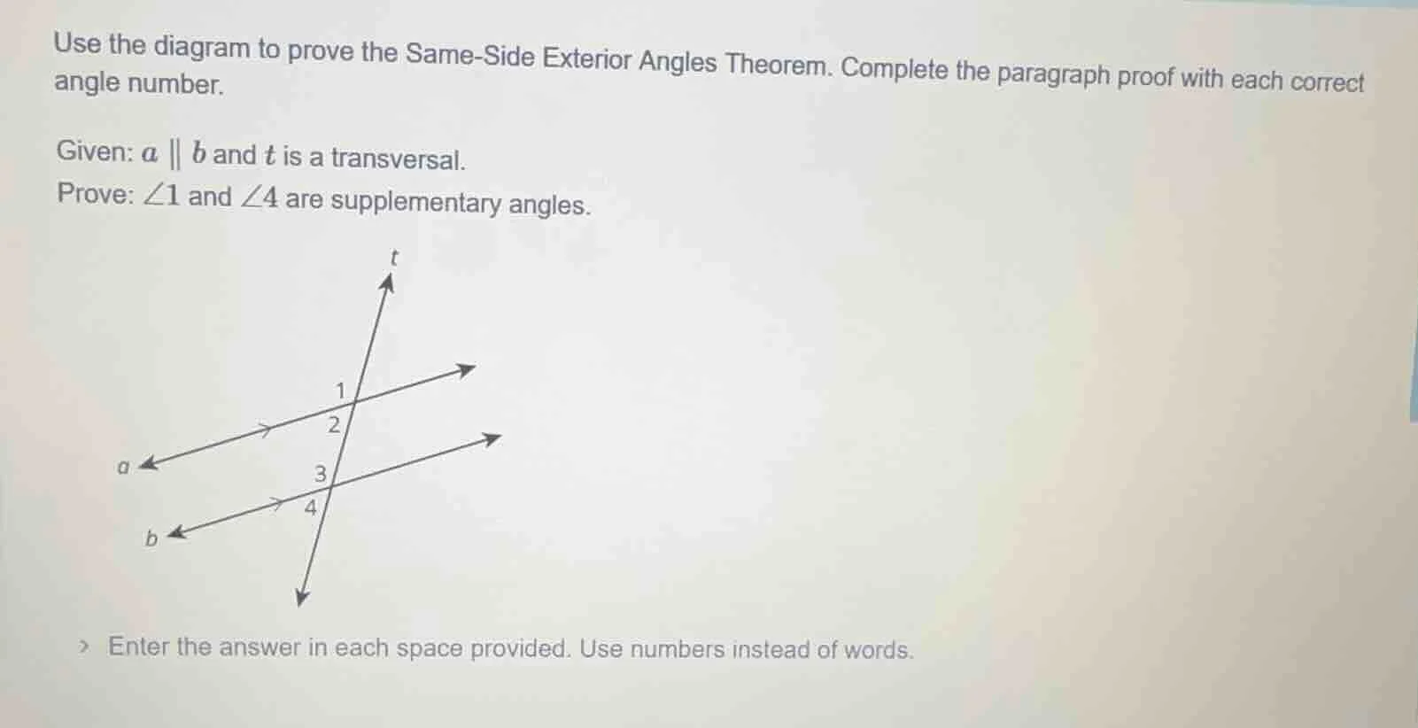 use the diagram to prove the same - side exterior angles theorem. compl…