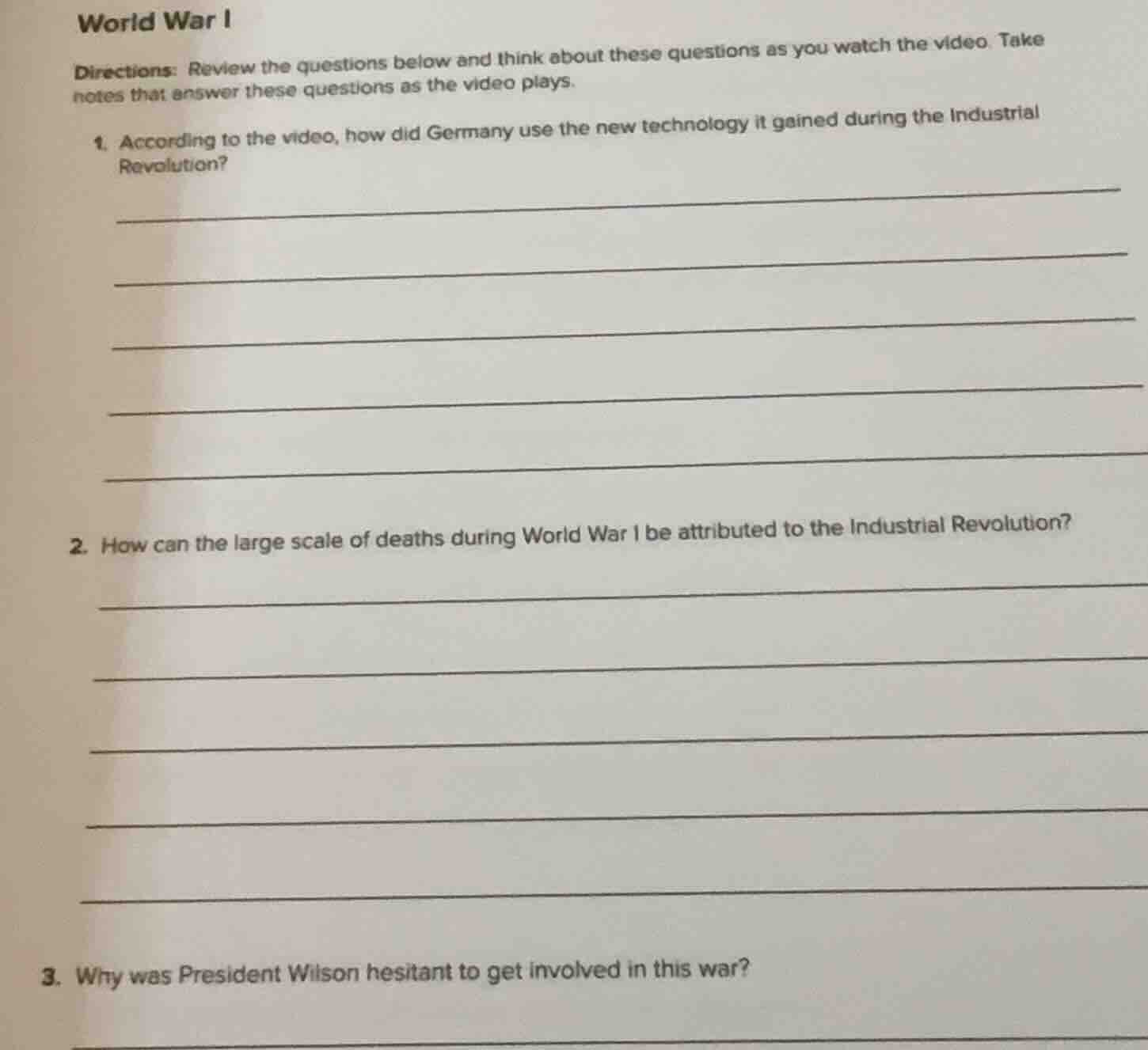 world war i directions: review the questions below and think about thes…