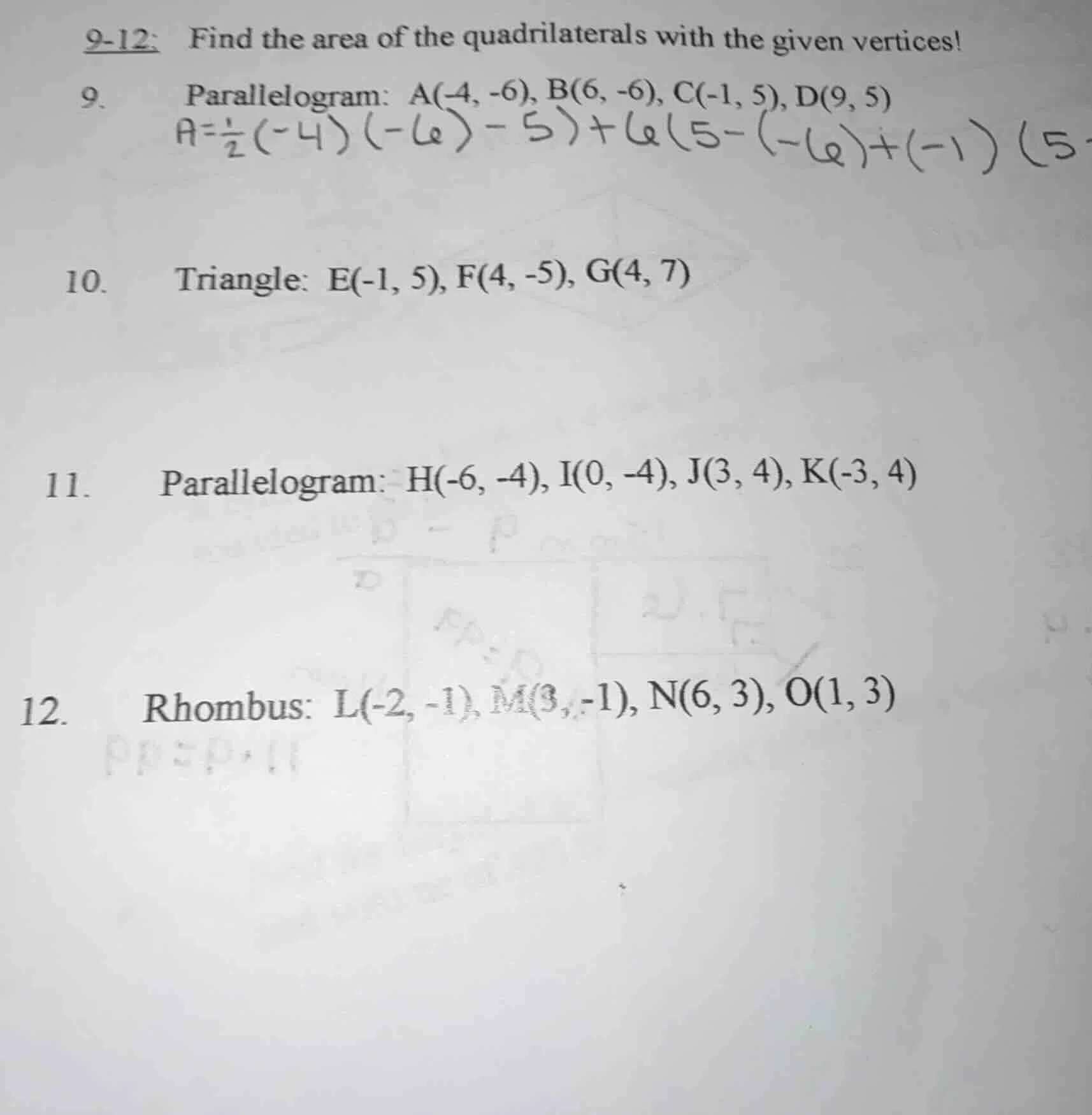 9-12: find the area of the quadrilaterals with the given vertices! 9. p…