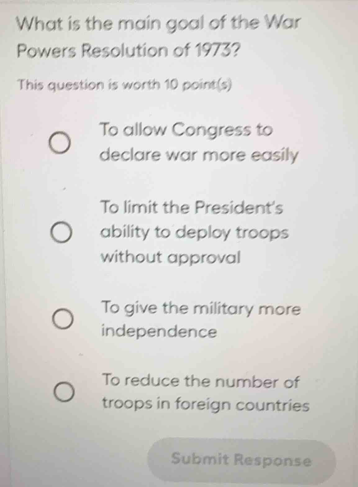 what is the main goal of the war powers resolution of 1973? this questi…
