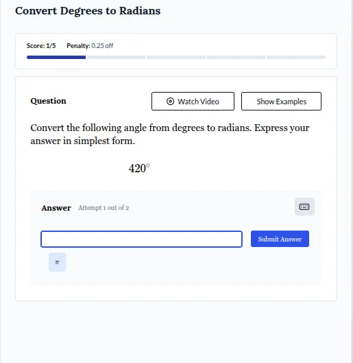 convert degrees to radians score: 1/5 penalty: 0.25 off question watch …