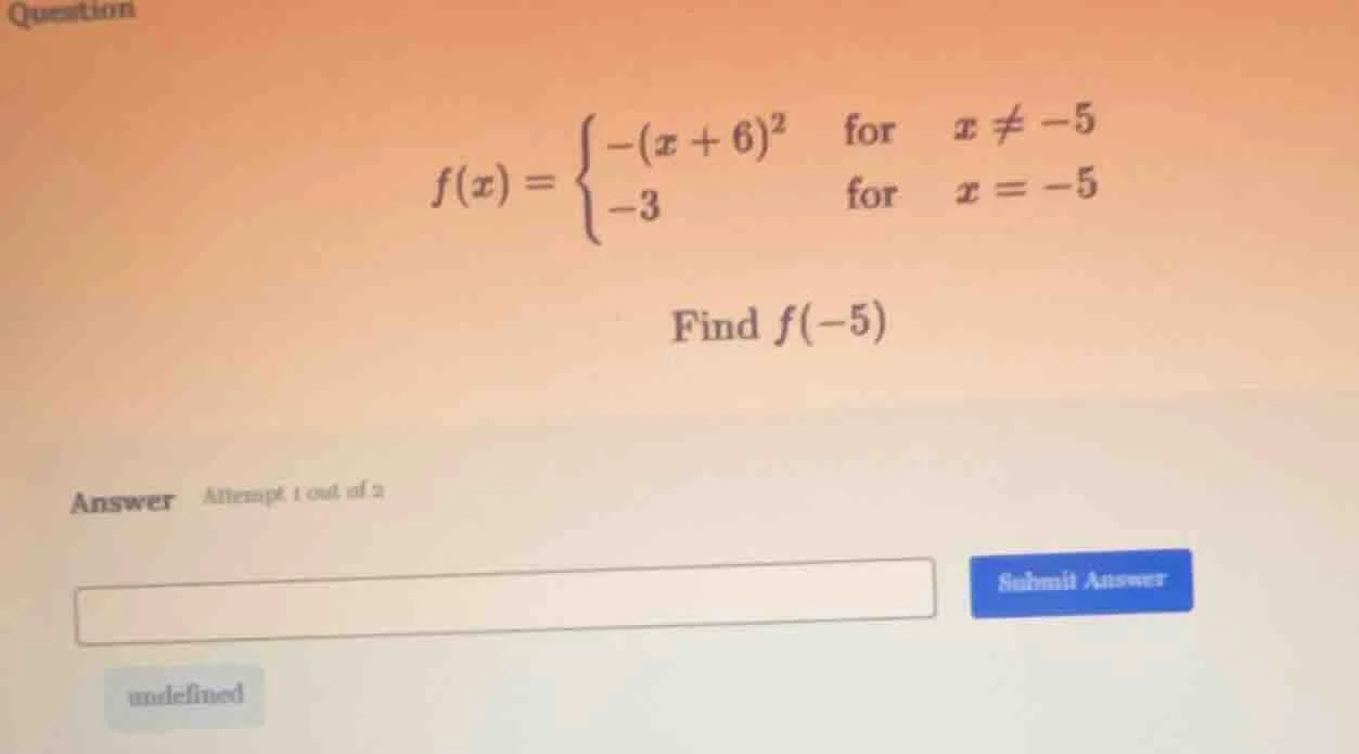 question $f(x) = \\begin{cases} -(x + 6)^2 & \\text{for} & x \ eq -5 \\…