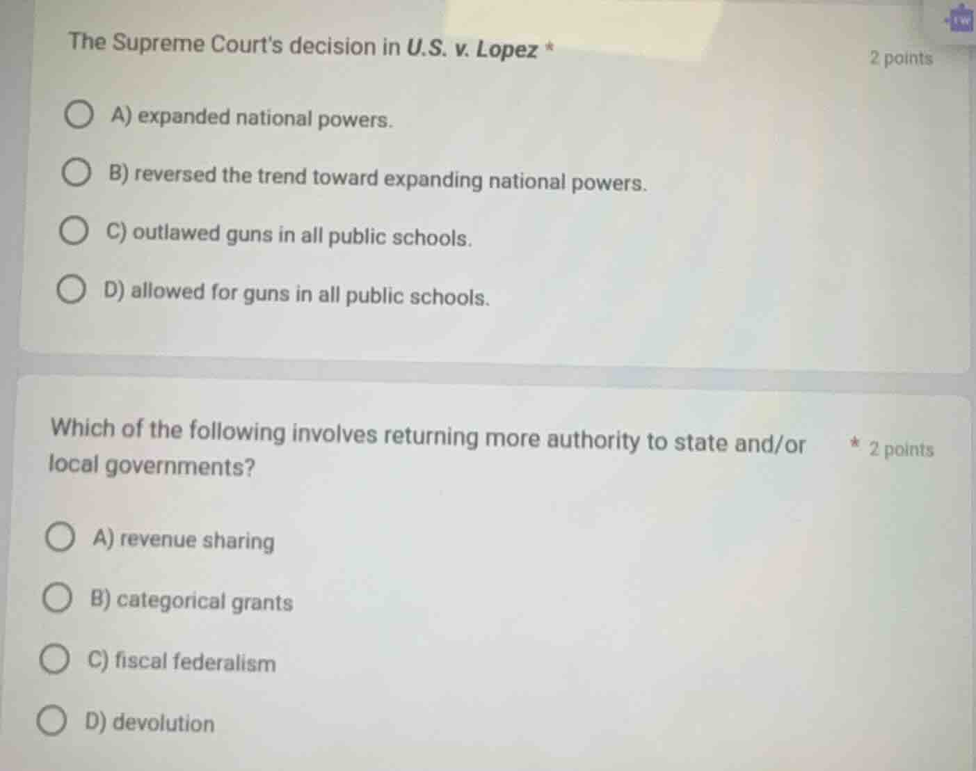 the supreme courts decision in u.s. v. lopez * a) expanded national pow…
