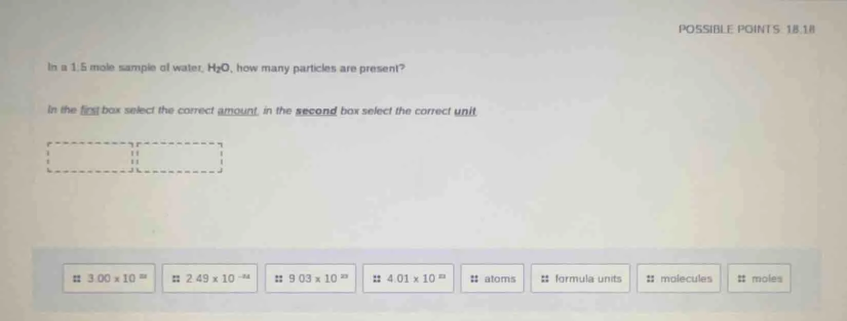in a 1.5 mole sample of water, h₂o, how many particles are present? in …
